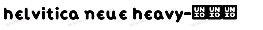 helvitica neue heavy字体转换